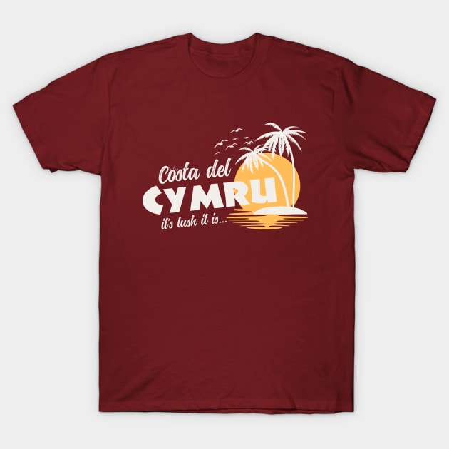 Costa Del Cymru T-Shirt by Teessential